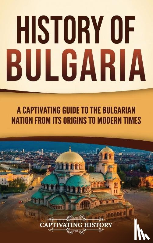 History, Captivating - History of Bulgaria