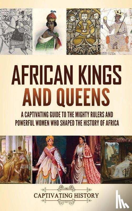 History, Captivating - African Kings and Queens
