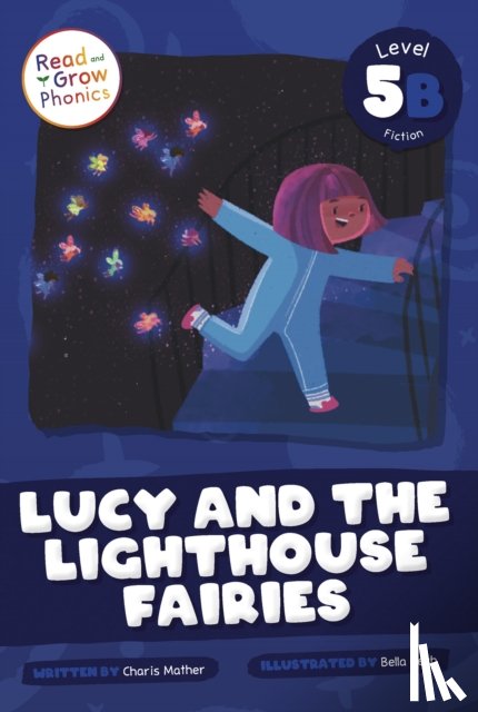 Mather, Charis - Lucy and the Lighthouse Fairies