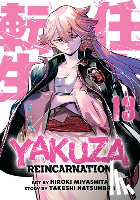 Natsuhara, Takeshi - Yakuza Reincarnation Vol. 13