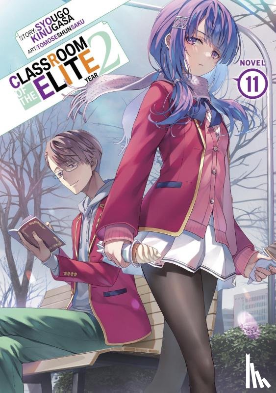 Kinugasa, Syougo - Classroom of the Elite: Year 2 (Light Novel) Vol. 11