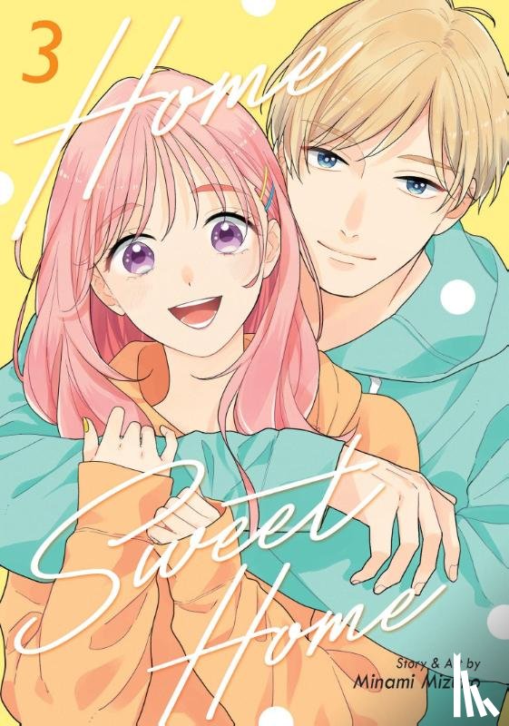 Mizuno, Minami - Home Sweet Home Vol. 3