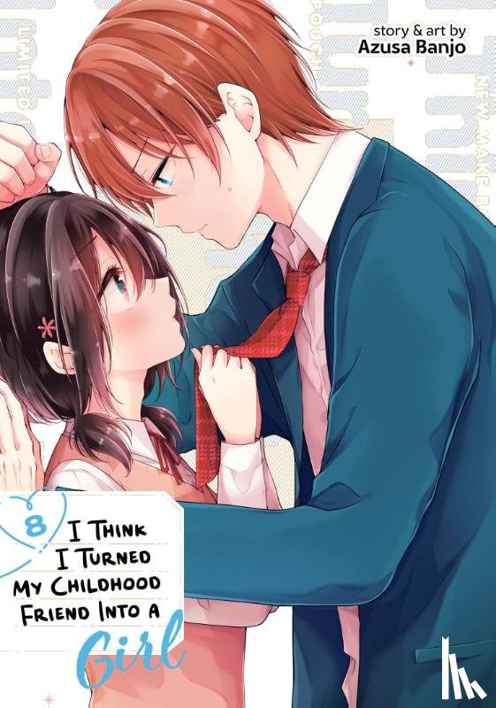 Banjo, Azusa - I Think I Turned My Childhood Friend Into a Girl Vol. 8