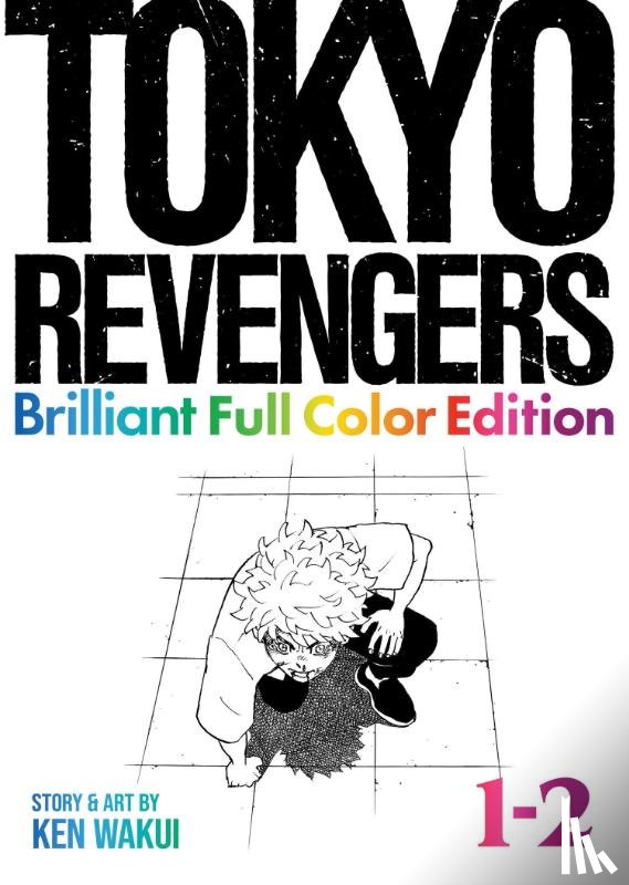Wakui, Ken - Tokyo Revengers: Brilliant Full Color Edition (Omnibus) Vol. 1-2