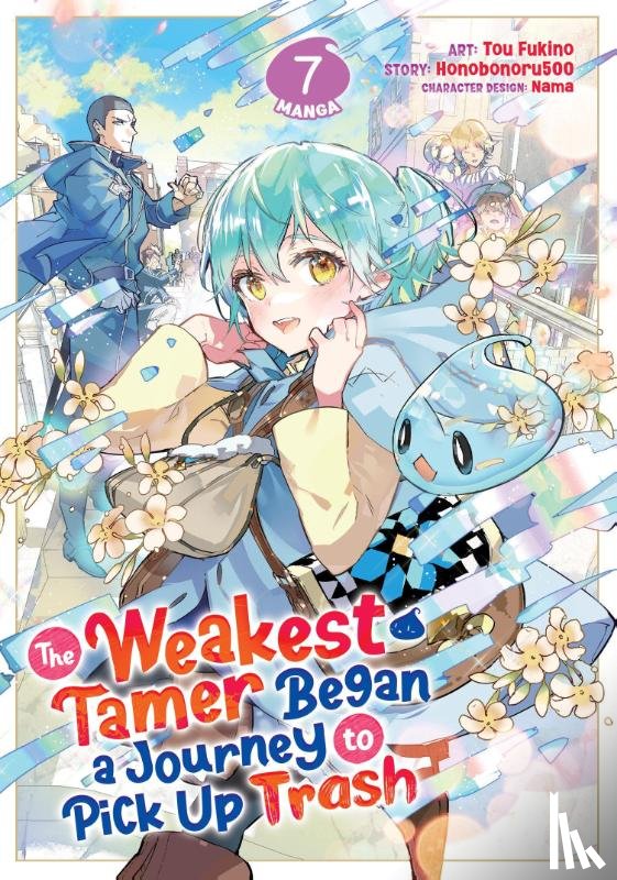 Honobonoru500 - The Weakest Tamer Began a Journey to Pick Up Trash (Manga) Vol. 7