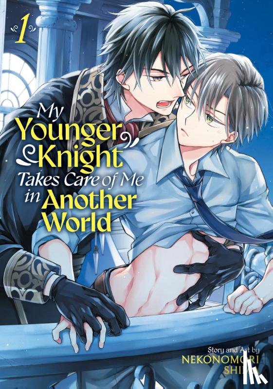 Shima, Nekonomori - My Younger Knight Takes Care of Me in Another World Vol. 1