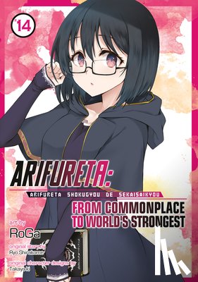 Shirakome, Ryo - Arifureta: From Commonplace to World's Strongest (Manga) Vol. 14