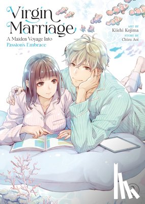 Aoi, Chizu - Virgin Marriage: A Maiden Voyage into Passion's Embrace Vol. 2