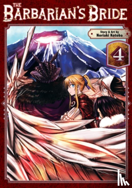 Kotoba, Noriaki - The Barbarian's Bride Vol. 4