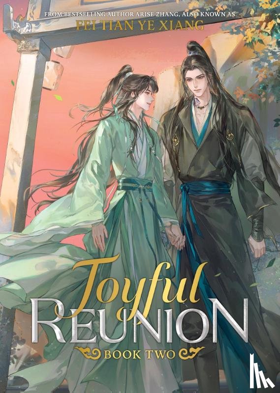 Fei Tian Ye Xiang - Joyful Reunion (Novel) Vol. 2