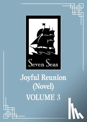 Fei Tian Ye Xiang - Joyful Reunion (Novel) Vol. 3