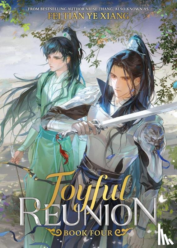 Fei Tian Ye Xiang - Joyful Reunion (Novel) Vol. 4