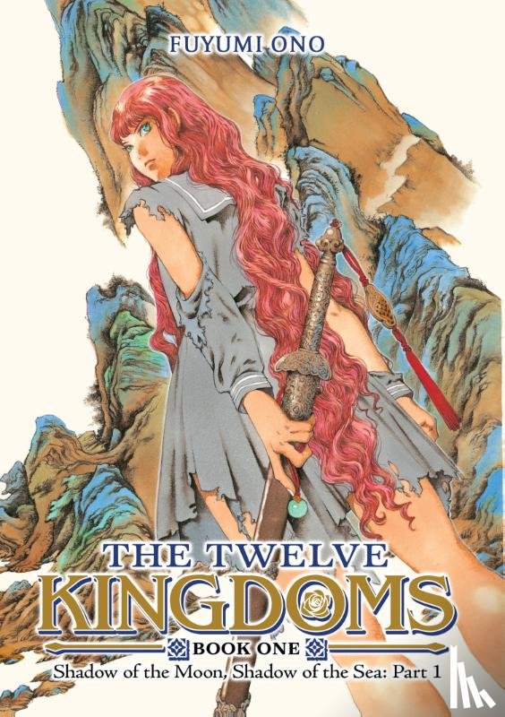 Ono, Fuyumi - The Twelve Kingdoms Book 1 - Shadow of the Moon, Shadow of the Sea: Part 1 (Novel)
