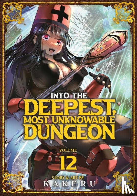 Kakeru - Into the Deepest, Most Unknowable Dungeon Vol. 12