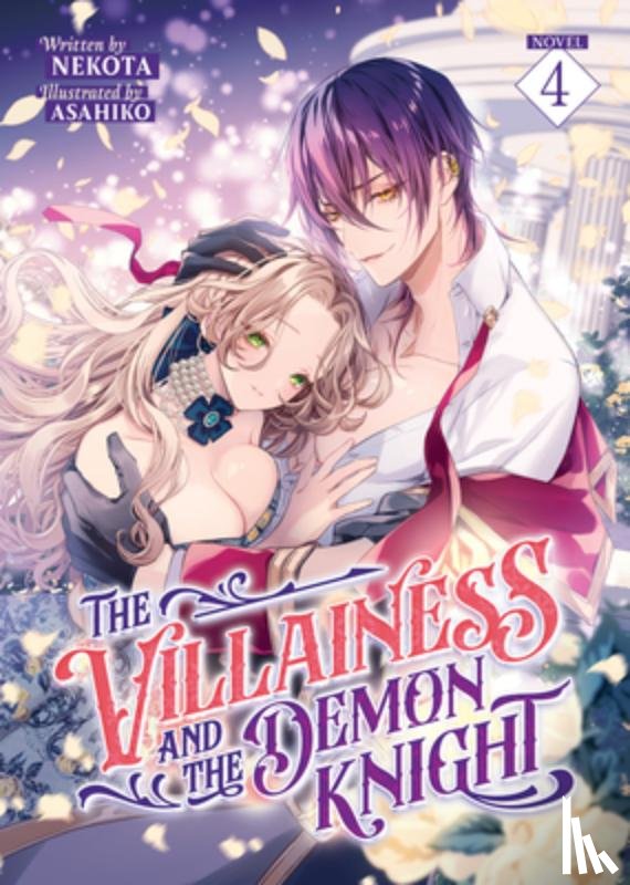 Nekota - The Villainess and the Demon Knight (Light Novel) Vol. 4