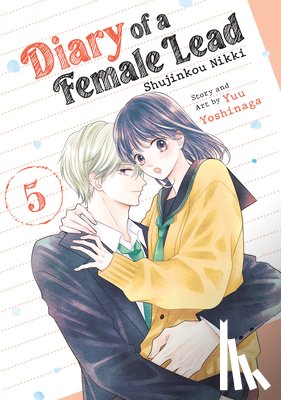 Yoshinaga, Yuu - Diary of a Female Lead: Shujinkou Nikki Vol. 5