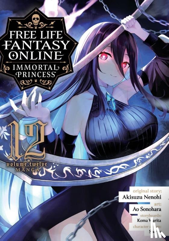 Nenohi, Akisuzu - Free Life Fantasy Online: Immortal Princess (Manga) Vol. 12