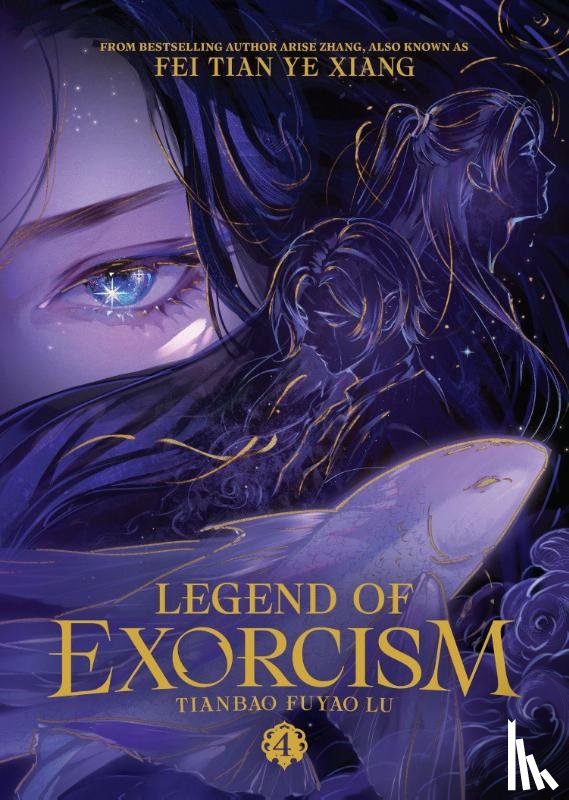 Fei Tian Ye Xiang - Legend of Exorcism: Tianbao Fuyao Lu (Novel) Vol. 4