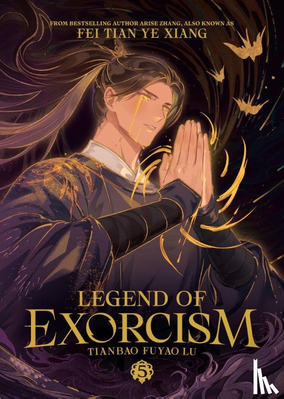 Fei Tian Ye Xiang - Legend of Exorcism: Tianbao Fuyao Lu (Novel) Vol. 5