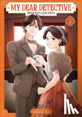 Ito, Natsumi - My Dear Detective: Mitsuko's Case Files Vol. 5