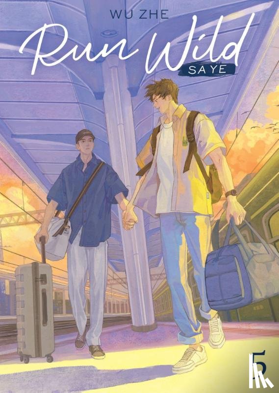 Wu Zhe - Run Wild: Sa Ye (Novel) Vol. 5