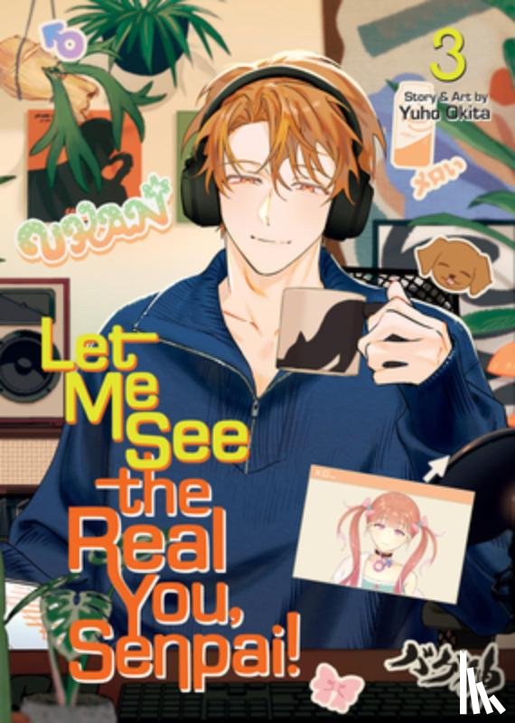 Okita, Yuho - Let Me See the Real You, Senpai! Vol. 3