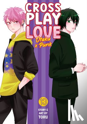 Toru - Crossplay Love: Otaku x Punk Vol. 13