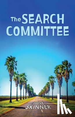 Skinner, José - The Search Committee