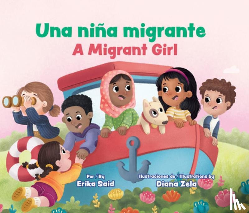 Said, Erika - Una Niña Migrante / A Migrant Girl