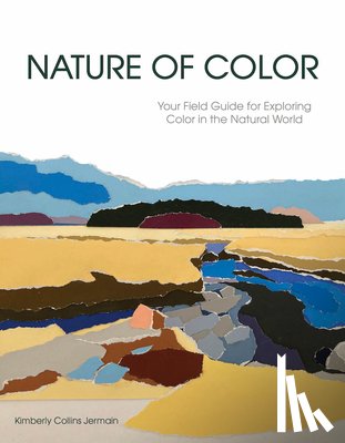Collins Jermain, Kimberly - Nature of Color