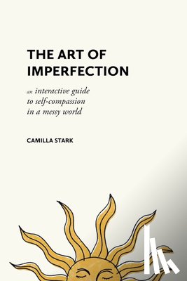 Stark, Camilla - The Art of Imperfection