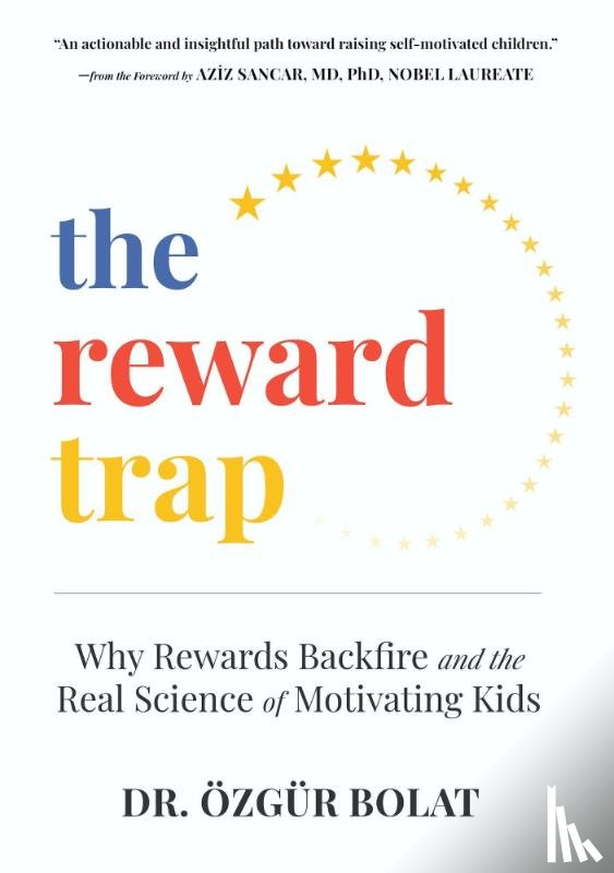 Bolat, Ozgur - The Reward Trap