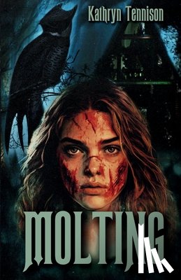 Tennison, Kathryn - MOLTING