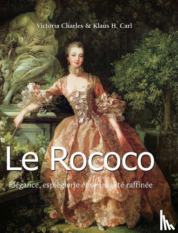 Charles, Victoria - Le Rococo