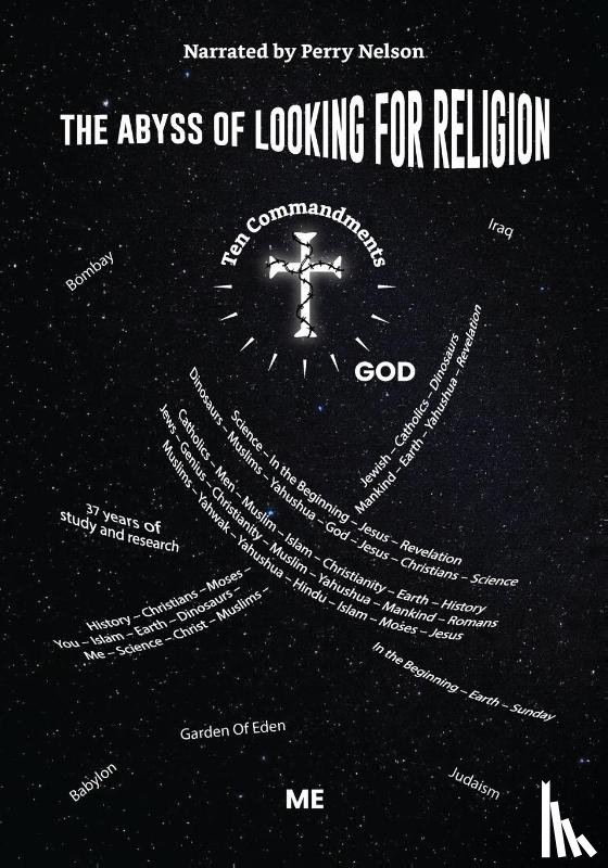Nelson, Perry - The Abyss of Looking for Religion