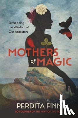 Finn, Perdita - Mothers of Magic