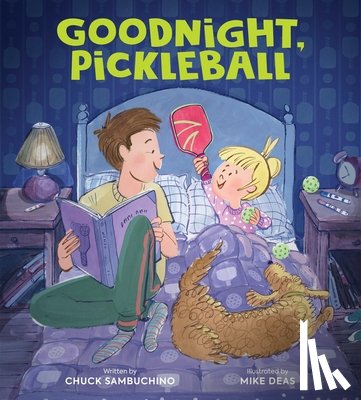Sambuchino, Chuck - Goodnight, Pickleball