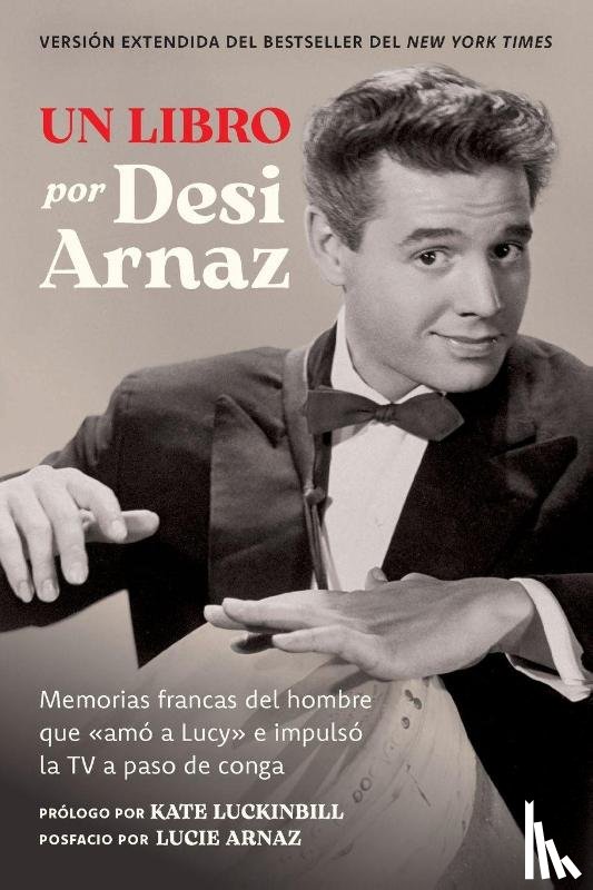 Arnaz, Desi - Un Libro (Versión Extendida)