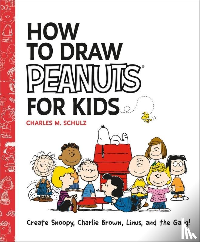 Schulz, Charles M - How to Draw Peanuts for Kids