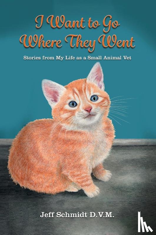 Schmidt, Jeff - I Want to Go Where They Went