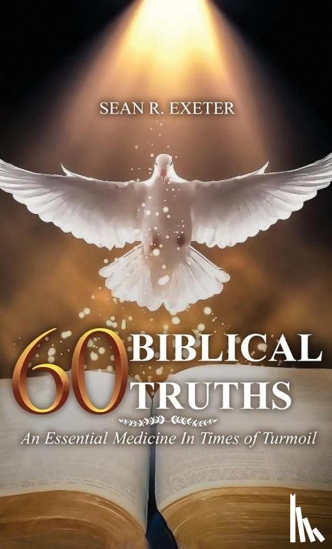 Exeter, Sean R. - 60 Biblical Truths
