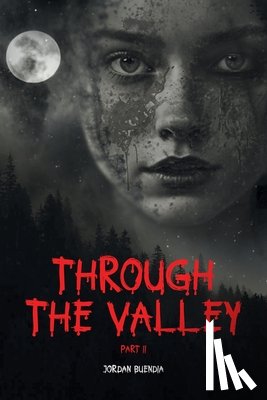 Buendia, Jordan - Through the Valley Part 2