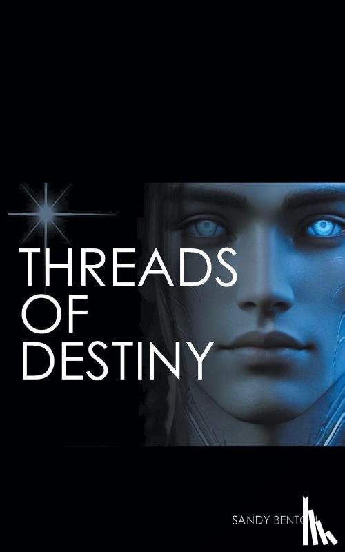 Benton, Sandy - Threads of Destiny
