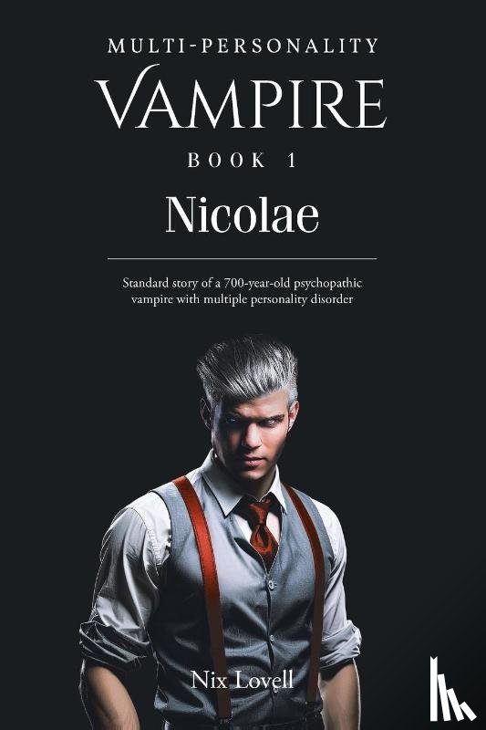 Lovell, Nix - Multi-Personality Vampire Book 1