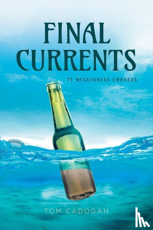 Cadogan, Tom - Final Currents