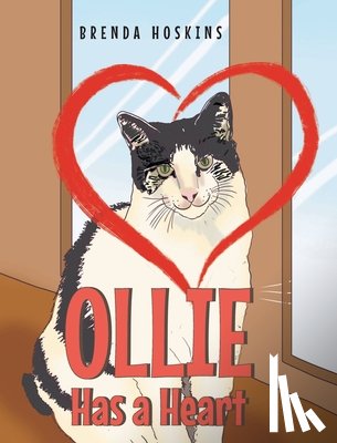 Hoskins, Brenda - Ollie Has a Heart