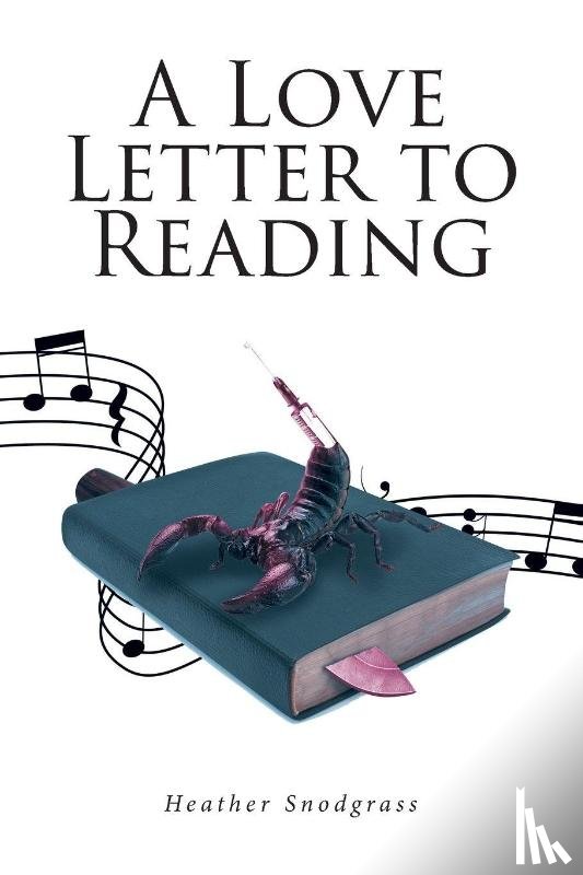 Snodgrass, Heather - A Love Letter to Reading