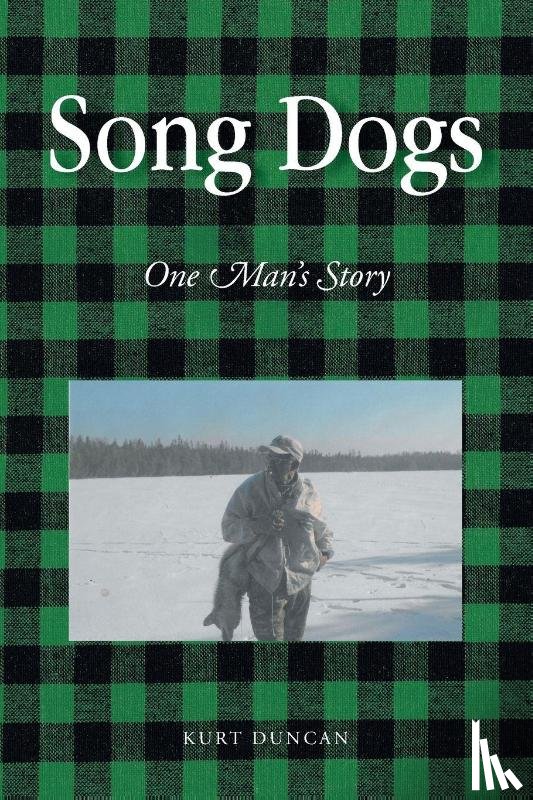 Duncan, Kurt - Song Dogs