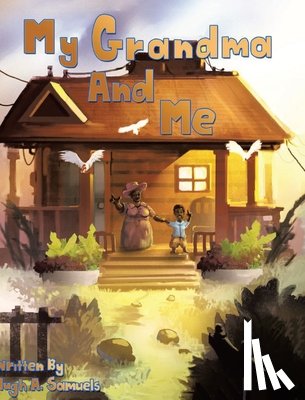 Samuels, Hugh A. - My Grandma And Me
