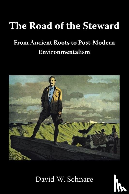 Schnare, David W. - The Road of the Steward